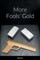 More Fools' Gold