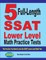 5 Full Length SSAT Lower Level Math Practice Tests