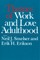 Themes of Work and Love in Adulthood