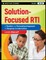 Solution-Focused RTI