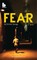 Fear