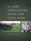 A Late Encounter with the Civil War