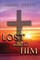 Lost Without Him