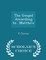 The Gospel According to Matthew - Scholar's Choice Edition