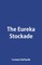 The Eureka Stockade