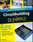 Circuitbuilding Do-It-Yourself for Dummies