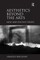 Aesthetics beyond the Arts