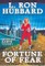Mission Earth Volume 5: Fortune of Fear