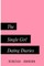 The Single Girl Dating Diaries