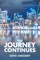 The Journey Continues
