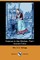 Science in the Kitchen. Part I (Illustrated Edition) (Dodo Press)