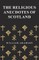 The Religious Anecdotes of Scotland