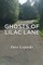 Ghosts of Lilac Lane