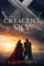 Beyond the Crescent Sky