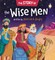 The Story of the Wise Men