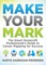 Make Your Mark
