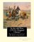 In the old West (1915). By George Frederick Ruxton (Original Classics)