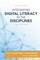 Integrating Digital Literacy in the Disciplines