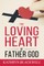 The Loving Heart of Father God