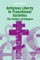 Religious Liberty in Transitional Societies