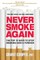 Never Smoke Again