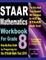 STAAR Mathematics Workbook For Grade 8