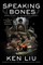 Speaking Bones