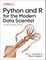 Python and R for the Modern Data Scientist