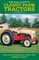 The Field Guide to Classic Farm Tractors, Expanded Edition