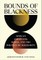 Bounds of Blackness