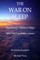 The War On Sleep
