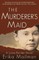 The Murderer's Maid