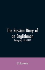 The Russian Diary of an Englishman The Russian Diary of an Englishman