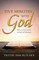 Five Minutes with God