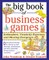 The Big Book of Business Games: Icebreakers, Creativity Exercises and Meeting Energizers