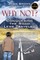 Why Not? Conquering The Road Less Traveled