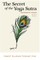 The Secret of the Yoga Sutra