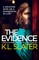 The Evidence