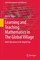 Learning and Teaching Mathematics in The Global Village