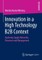 Innovation in a High Technology B2B Context