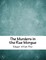 The Murders in the Rue Morgue