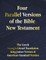 Four Parallel Versions of the Bible New Testament