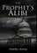 The Prophet's Alibi
