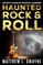 Haunted Rock & Roll