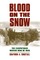 Blood on the Snow