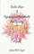 Twelve Steps to Psychological Good Health and Serenity - A Guide