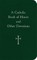 A Catholic Book of Hours and Other Devotions