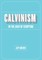 Calvinism in Light of Scripture