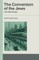 The Conversion of the Jews and Other Essays