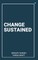 Change Sustained